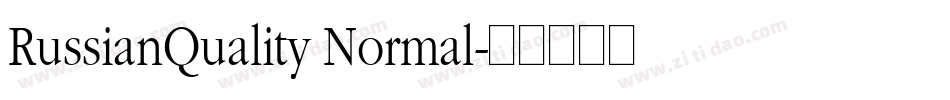 RussianQuality Normal字体转换